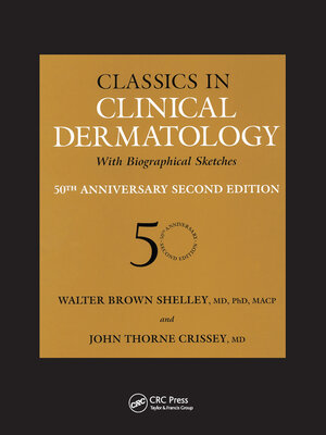 cover image of Classics in Clinical Dermatology with Biographical Sketches, 50th Anniversary